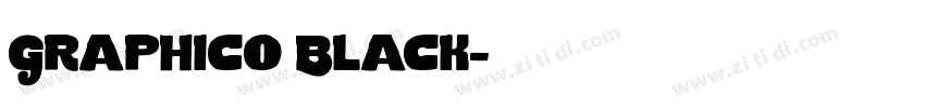 Graphico Black字体转换